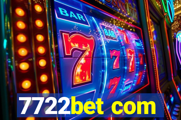 7722bet com